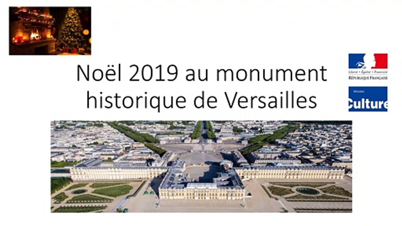 Noël 2019 au monument historique de Versailles