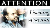 Listening, Attention and Ecstasy || Acharya Prashant, with youth (2011)