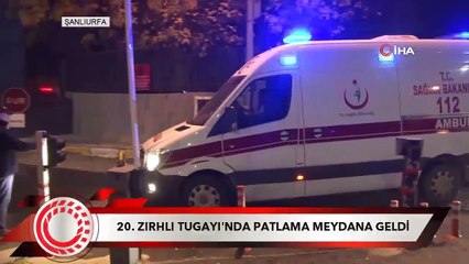Şanlıurfa Tugay Komutanlığı'nda patlama