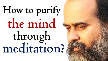 How to purify the mind through meditation? || Acharya Prashant, on Vivekachudamani (2018)