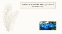 TERJANGKAU, WA +62 812-9627-2689 Jual septic tank biotech  jatinegara jakarta timur