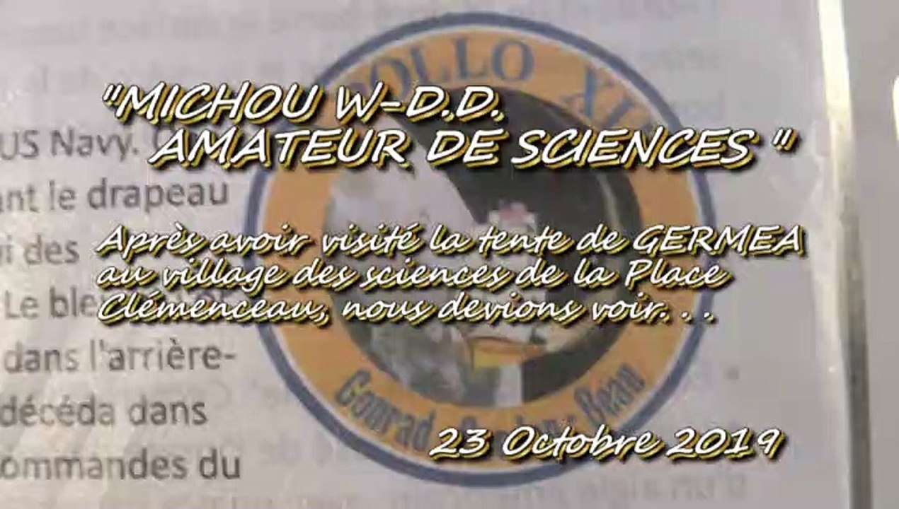 MICHOU W-D.D. AMATEUR DE SCIENCES - 23 OCTOBRE 2019 - PAU - L'EXPOSITION APOLLO 11 À LA CHAPELLE DE LA PERSÉVÉRANCE