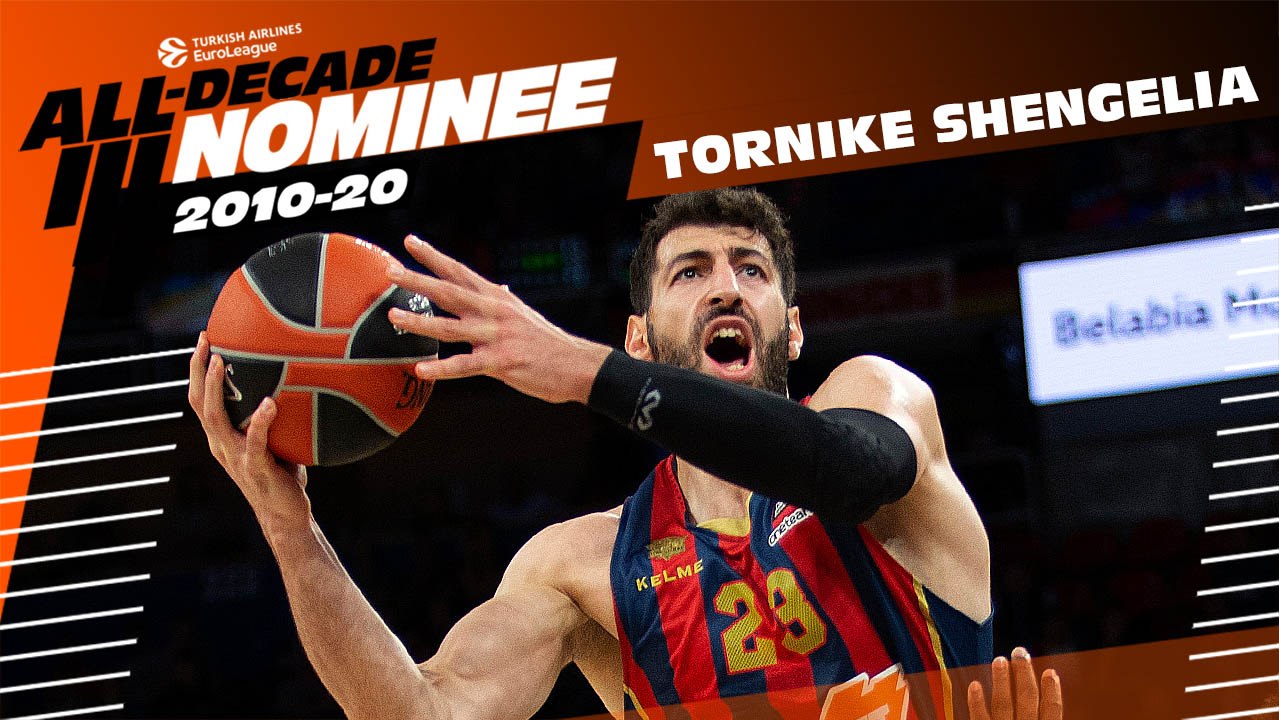 All-Decade Nominee: Tornike Shengelia