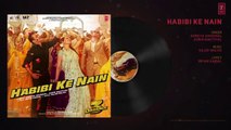 DABANGG 3: Habibi ke Nain Full Song | Salman Khan, Sonakshi S, Saiee M | Shreya, Jubin |Sajid Wajid