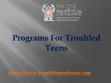 Programs For Troubled Teens
