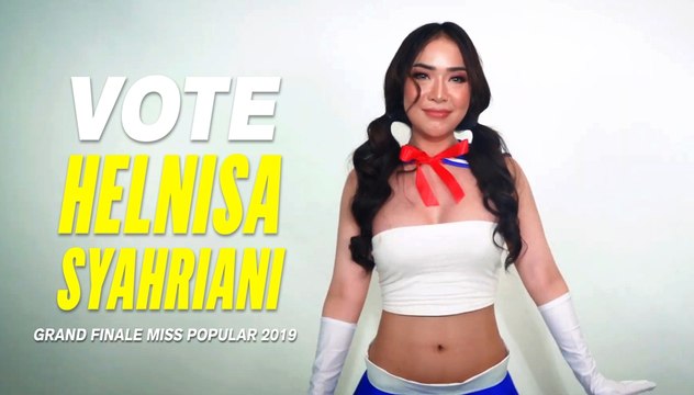 Vote HELNISA Syahriani | Grand Finale Miss POPULAR 2019