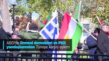 ABD'de Ermeni dernekleri ve PKK yandaşlarından Türkiye karşıtı eylem