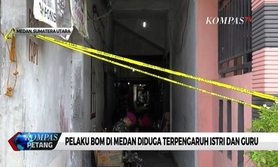 Pelaku Bom Medan Diduga Terpapar Radikalisme Istri dan Guru Ngaji