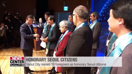 Download Video: Seoul City names 18 foreigners as honorary Seoul citizens