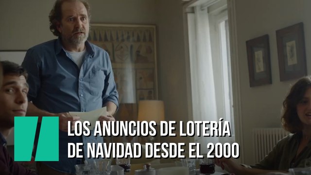 Los anuncios de Lotería de Navidad desde el 2000