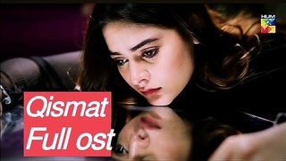 Qismat - FULL OST - HUM TV - Drama - MINAL KHAN - ARSHMAN KHAN - Tere eshq main sudh budh kho bethi