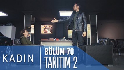 Kadın 70. Bölüm 2. Tanıtımı
