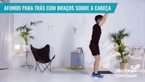 Afundo para trás com braços sobre a cabeça - Melhor com Saúde