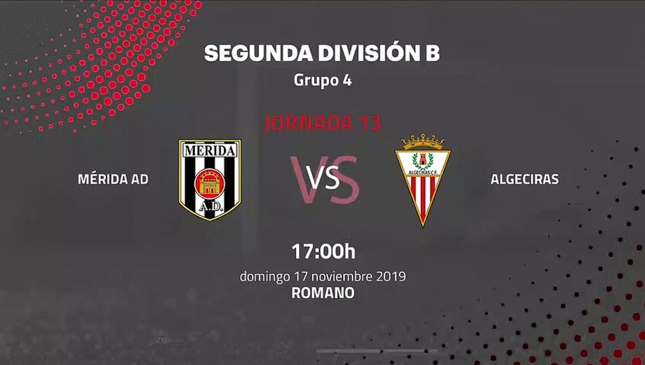 Previa partido entre Mérida AD y Algeciras Jornada 13 Segunda División B