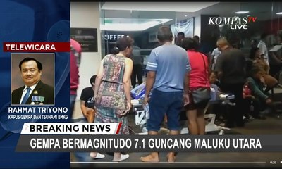 BREAKING NEWS - Gempa 7.1 SR Maluku Utara Terasa Hingga Sulawesi Utara