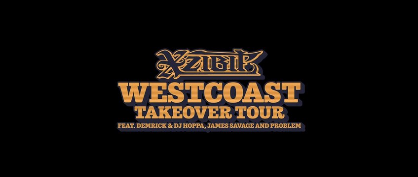 Open Bar Entertainment Presents Xzibit, Problem, Ras Kass, James Savage, Demrick & DJ Hoppa West Coast Takeover European Tour, November 2019