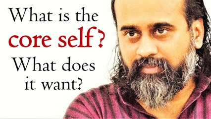 What is the core self? What does it want? || Acharya Prashant (2019)