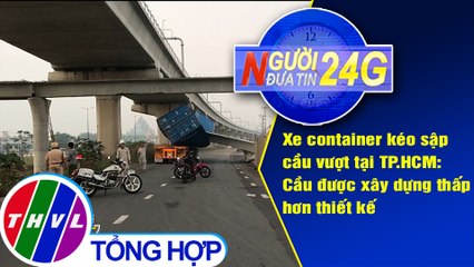 Người đưa tin 24G (6g30 ngày 15/11/2019)