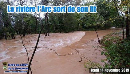 Larc sort de son lit à TRETS 14NOV2019