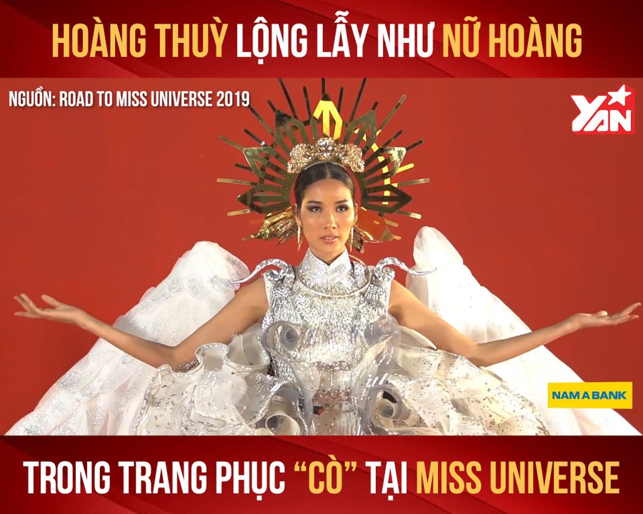 HOÀNG THÙY LỘNG LẪY NHƯ NỮ HOÀNG TRONG TRANG PHỤC ''CÒ'' TẠI MISS UNIVERSE II YANNEWS