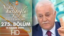 Nihat Hatipoğlu Dosta Doğru - 14 Kasım 2019