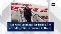 PM Modi emplanes for Delhi after attending BRICS Summit in Brazil