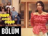 Oyun İçinde Oyun 10. Bölüm