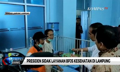 Presiden Joko Widodo Sidak Layanan BPJS Kesehatan di Lampung