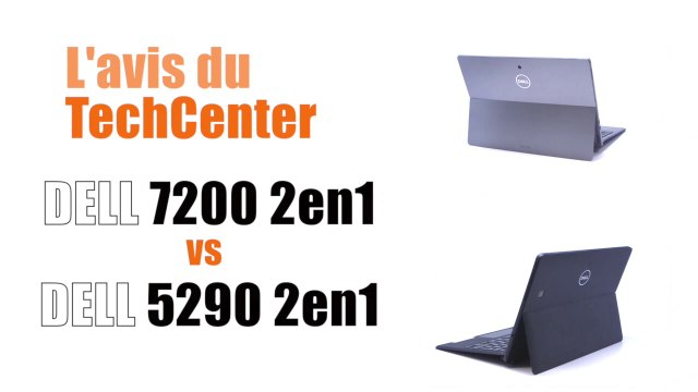 En direct du TechCenter CELERIS; le nouveau Dell 7200 2 en 1