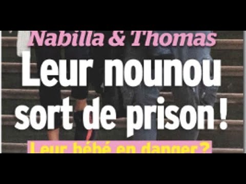 Nabilla Benattia, Thomas Vergara, bébé en danger, leur nounou sort de prison (photo)