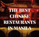 The Best Chinese Restaurants in Manila