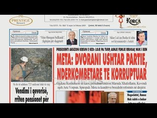 Ora Juaj, Shtypi i Ditës: "Meta"- Dvorani ushtar partie, ndërkombëtare të korruptuar
