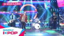 [Simply K-Pop] No Brain(노브레인) - Let's Roll(같이 가보자)