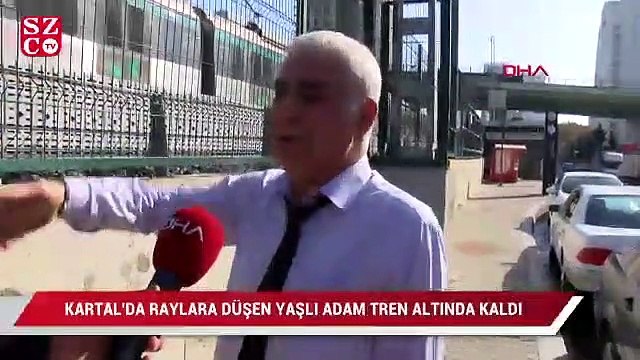Kartal'da raylara düşen yaşlı adam tren altında kaldı