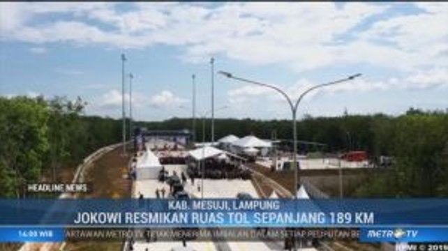 Jokowi Resmikan Ruas Tol Terbanggi Besar-Pematang Panggang-Kayu Agung