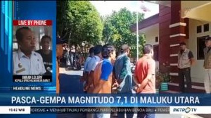 Gempa Susulan di Maluku Utara Terus Terjadi, Warga Tetap Beraktivitas