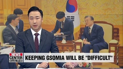 GSOMIA 'difficult' to keep amid Japan's distrust: Moon
