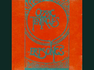 OZRIC TENTACLES - *ERPSONGS* - Dots Thots-Clockdrops
