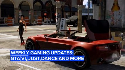 This week in gaming: GTA VI, Just Dance and more!