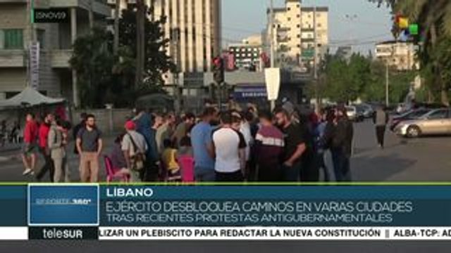 Libano: Ejército desbloquea caminos tras recientes protestas