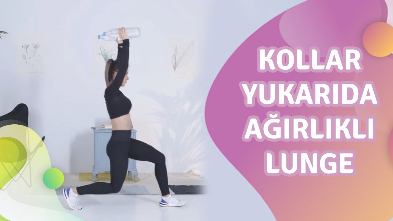 Kollar yukarıda ağırlıklı lunge -  Sağlığa bir Adım