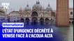 Acqua alta: le gouvernement italien décrète l'état d'urgence à Venise