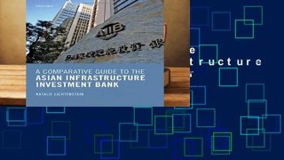 A Comparative Guide to the Asian Infrastructure Investment Bank  For Kindle