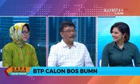 Ahok Akan Pimpin BUMN, Djarot Saiful: Sebagai Eksekutor, Ahok Cocok Jadi Direksi