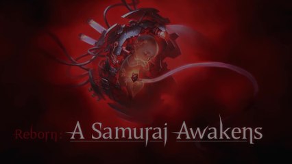 Reborn_ A Samurai Awakens - Launch Trailer ｜PS VR