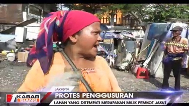 Protes Penggusuran, Warga Digusur Tak Diberi Ganti Rugi