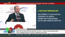 #CANLI Başkan Erdoğan SGK Toplu Açılış Töreni'nde konuşuyor