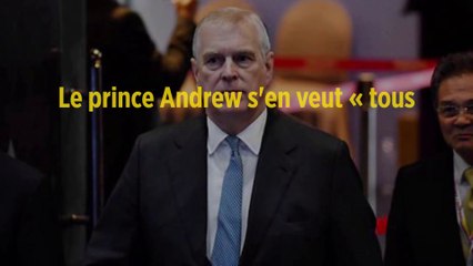 Le prince Andrew s'en veut « tous les jours » d'avoir côtoyé Jeffrey Epstein