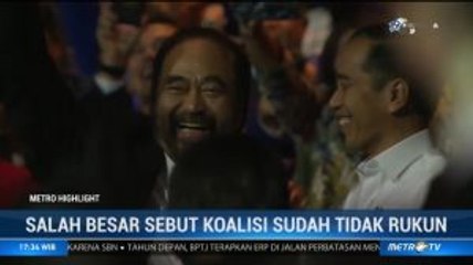 Salah Besar Sebut Koalisi Sudah Tidak Rukun