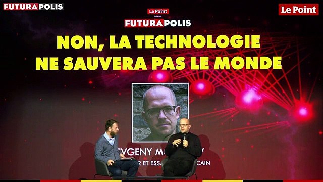 Futurapolis 2019 - Non, la technologie ne sauvera pas le monde ! Une discussion avec Evgeny Morozov